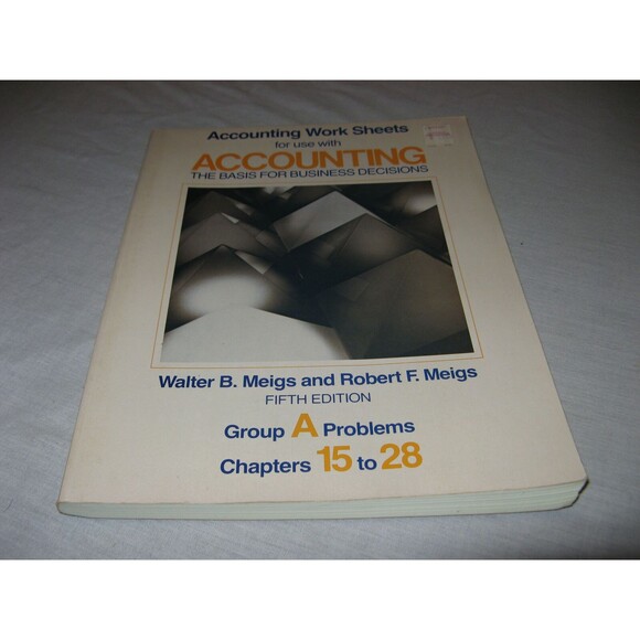 Vintage Accounting Worksheets Basis For Business Decisions Walter Meigs UNUSED - Picture 1 of 4